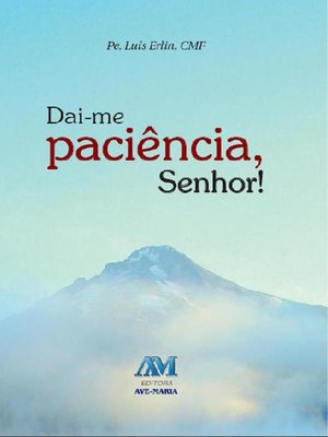cover image of Daí-me paciência, Senhor